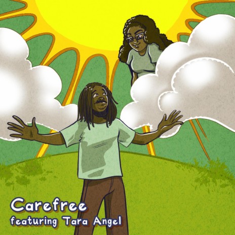 carefree ft. Tara Angel