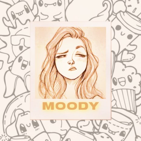 Moody | Boomplay Music
