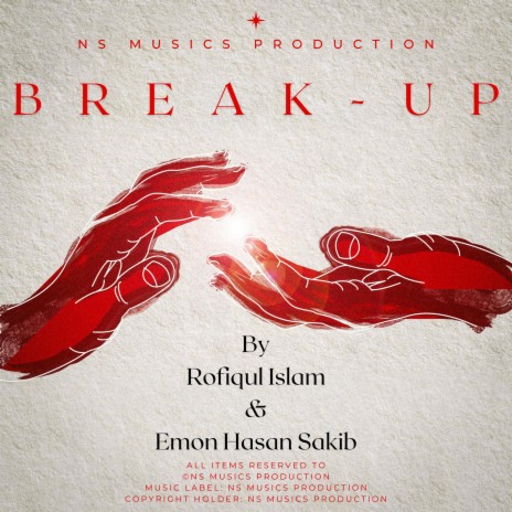 BREAK-UP ANTHEM ft. Rofiqul Islam Rafi | Boomplay Music