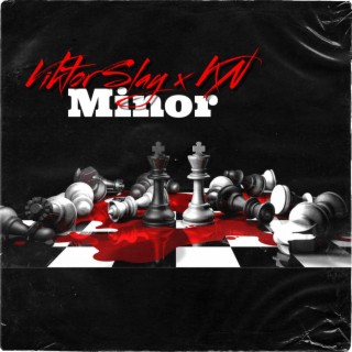 Minor (feat. KN)