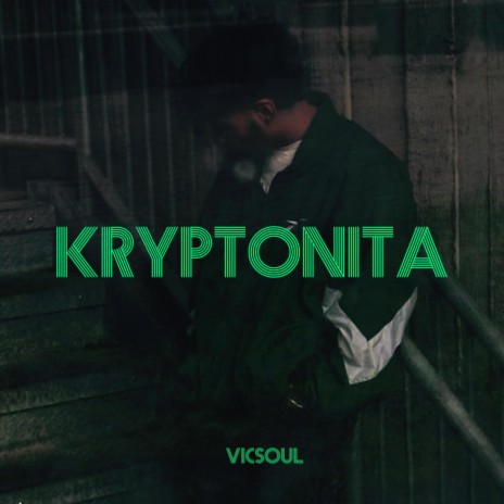 Kryptonita | Boomplay Music