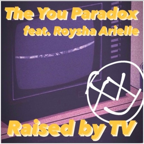 Raised by TV ft. Roysha Arielle | Boomplay Music