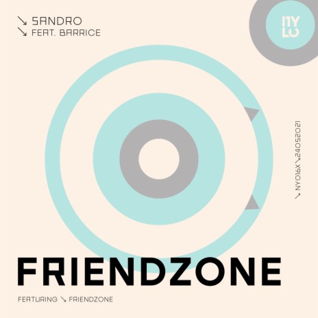 Friendzone (Original Mix) ft. Barrice | Boomplay Music