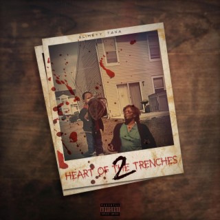 Heart Of The Trenches 2