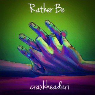 Rather Be