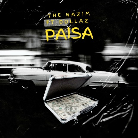 Paisa ft. Dollaz | Boomplay Music