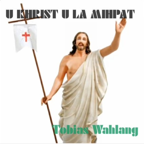 U KHRIST U LA MIHPAT, ALLELUIA | Boomplay Music