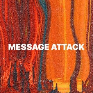 Message Attack