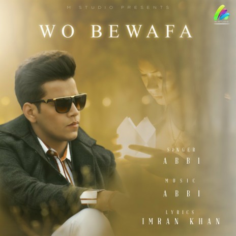 Wo Bewafa | Boomplay Music