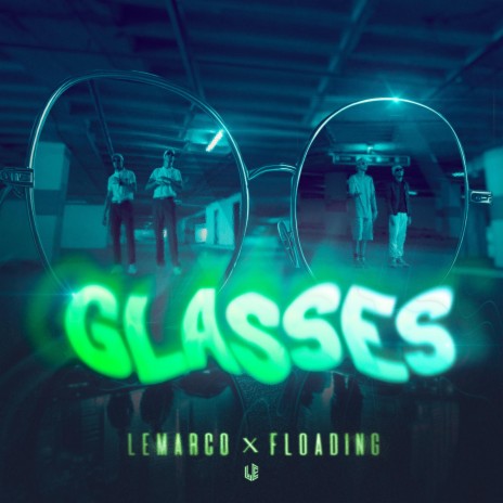 GLASSES ft. Floading | Boomplay Music