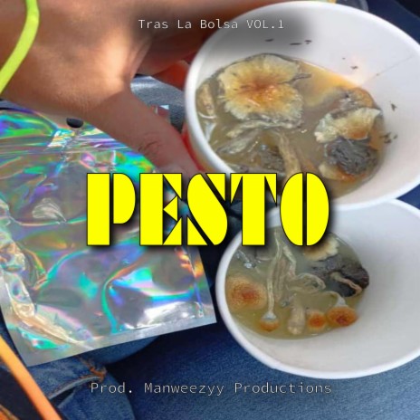 Pesto ft. ILL CHIVO
