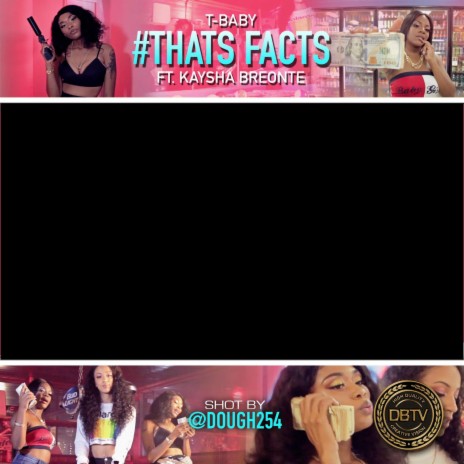 #Thatsfacts ft. Kaysha Breonte