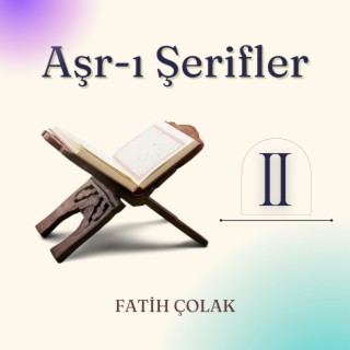 Aşr-ı Şerifler II