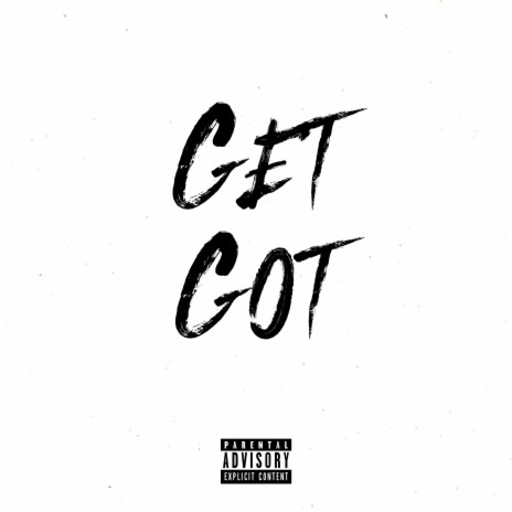 Get Got ft. Incognito, Screwloose & Oboy