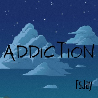 Addiction