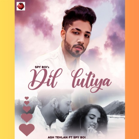 Dil Lutiya ft. spy boi | Boomplay Music