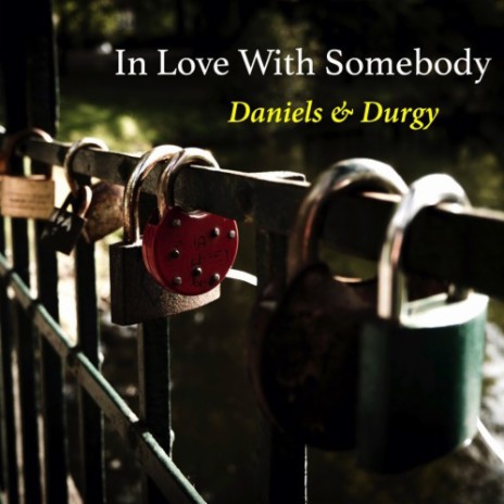 In Love With Somebody | Boomplay Music