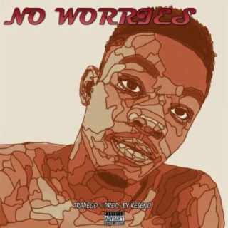 No Worries