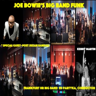 Joe Bowie's Big Band Funk Live in Frankfurt