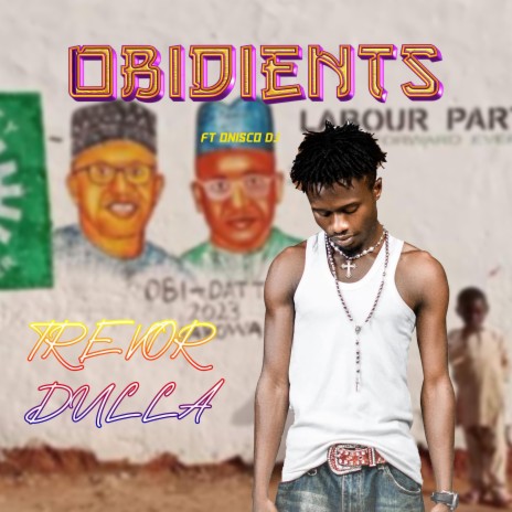 Obidients ft. Onisco Dj | Boomplay Music