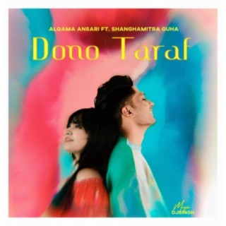 dono taraf (feat. Shanghamitra Guha)