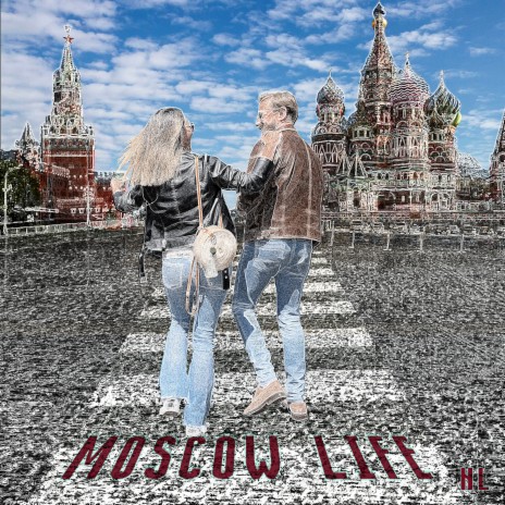 Moscow life | Boomplay Music