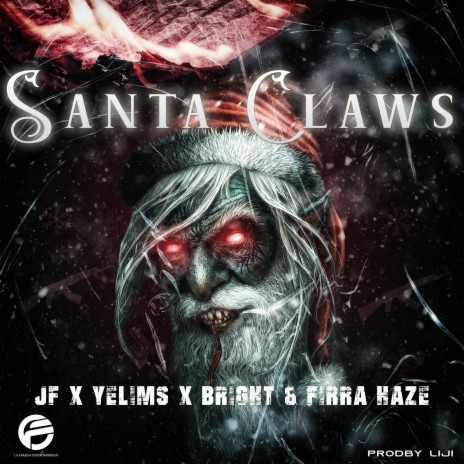 Santa Claws (feat. Yelims, Bright Disco & Firra Haze) | Boomplay Music