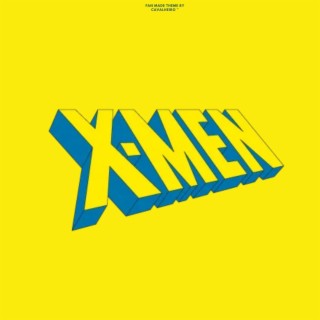 To Me My X-Men (Tribute Version)