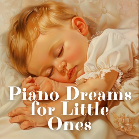 Piano Dreams for Little Ones