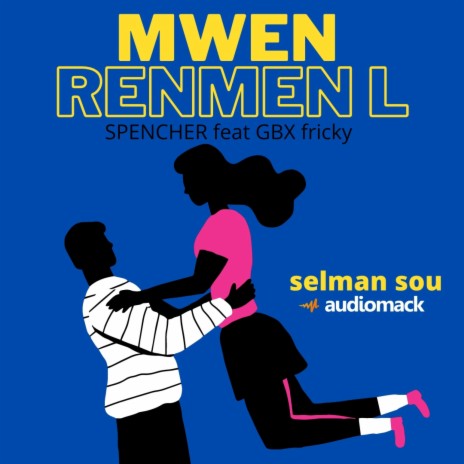 MWEN RENMEN L | Boomplay Music