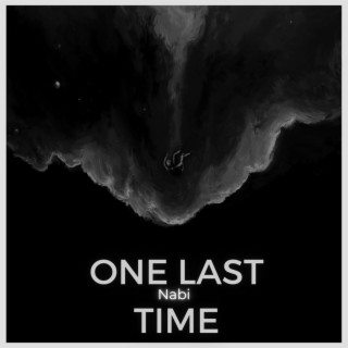One Last Time lyrics | Boomplay Music