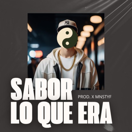 SABOR (LO QUE ERA) | Boomplay Music