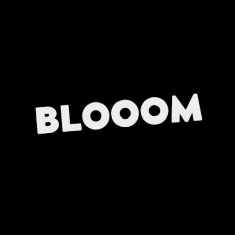 Blooom | Boomplay Music