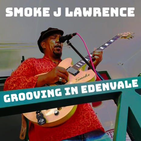 Grooving In Edenvale | Boomplay Music