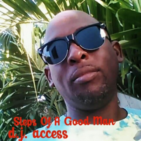 Steps Of A Good Man | Boomplay Music