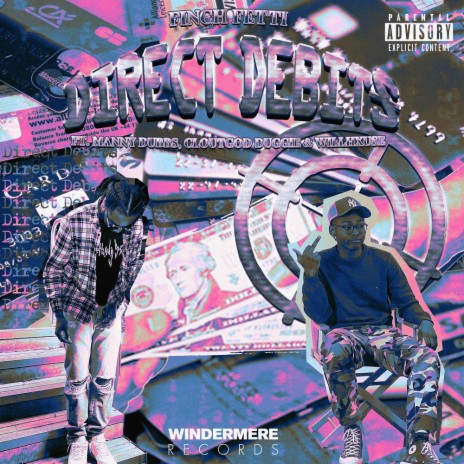 Direct Debits ft. Willhxuse, Manny Dubbs & Cloutgod Duggie | Boomplay Music