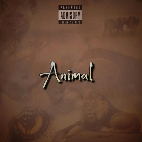 Animal | Boomplay Music