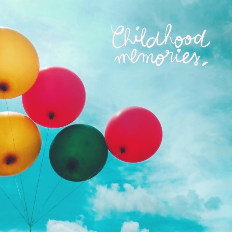 CHILDHOOD MEMORIES ft. MOOD boy