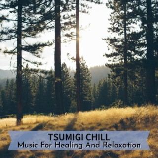 Music for Healing and Relaxation