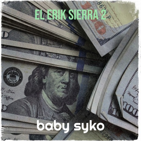 El Erik Sierra 2 | Boomplay Music