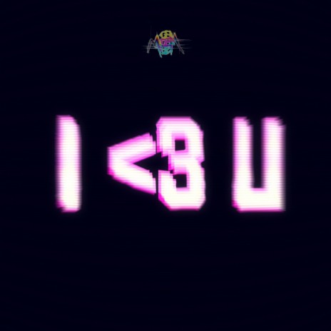 I <3 U | Boomplay Music