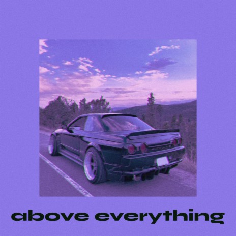 Above Everything | Boomplay Music