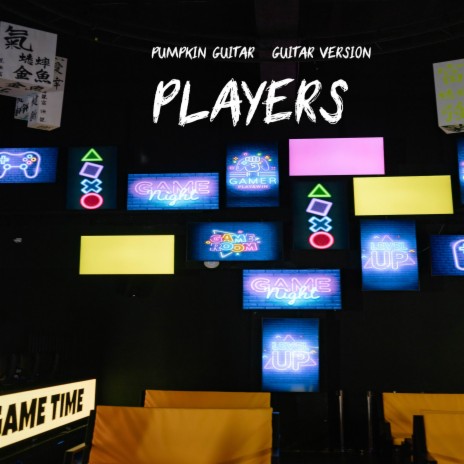 Players (Guitar Version) | Boomplay Music