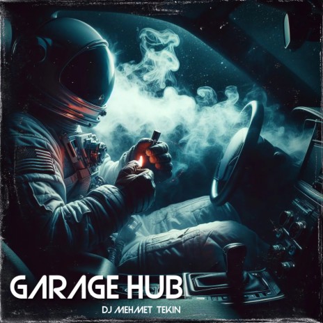 Garage Hub | Boomplay Music