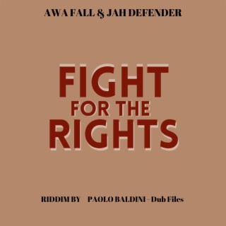 Fight For The Rights