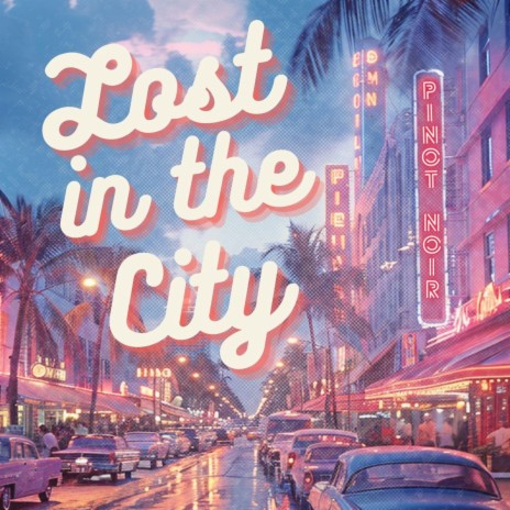 Lost InThe City | Boomplay Music