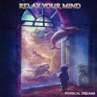 Physical Dreams