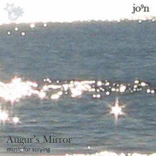 Augur's Mirror - music for scrying