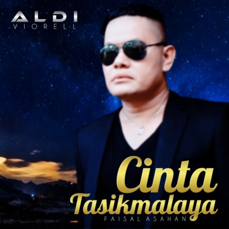 Cinta Tasikmalaya ft. Faisal Asahan | Boomplay Music