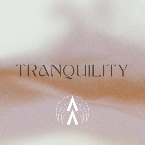 Tranquility | Boomplay Music